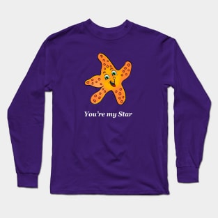 You're my star Long Sleeve T-Shirt